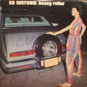 Ed Watson And His Brass Circle - Heavy Roller 1980 - Quarantunes