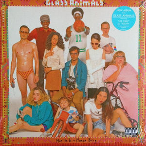 Glass Animals - How To Be A Human Being 2016 - Quarantunes