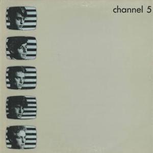 Channel 5 - How Could We Know? 1982 - Quarantunes
