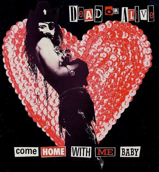 Dead Or Alive - Come Home With Me Baby 1989 - Quarantunes