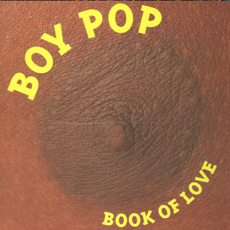 Book Of Love - Boy Pop