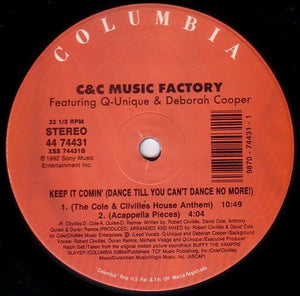 C + C Music Factory - Keep It Comin' (Dance Till You Can't Dance No More!) - 1992 - Quarantunes