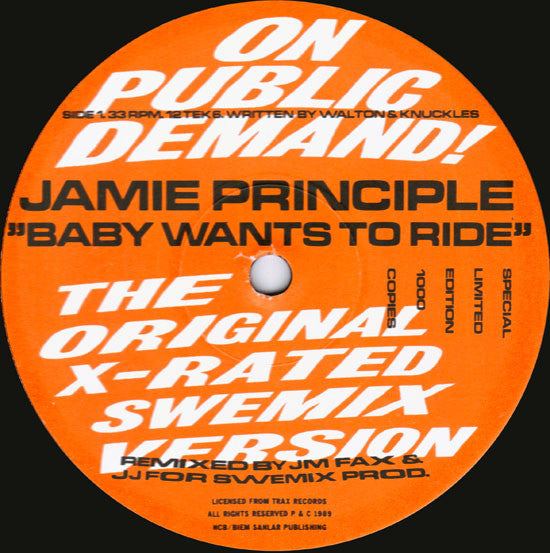 Jamie Principle - Baby Wants To Ride (X-rated Swemix Version)