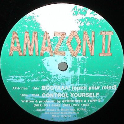 Amazon II - Booyaaa! (Open Your Mind) / Control Yourself