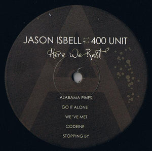 Jason Isbell And The 400 Unit - Here We Rest 2019 - Quarantunes