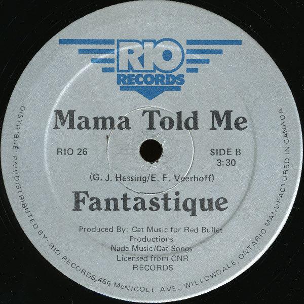 Fantastique - Mama Told Me - 1982 - Quarantunes