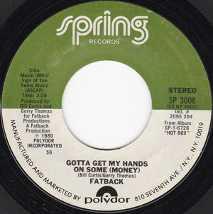 Fatback - Gotta Get My Hands On Some (Money) 1980 - Quarantunes