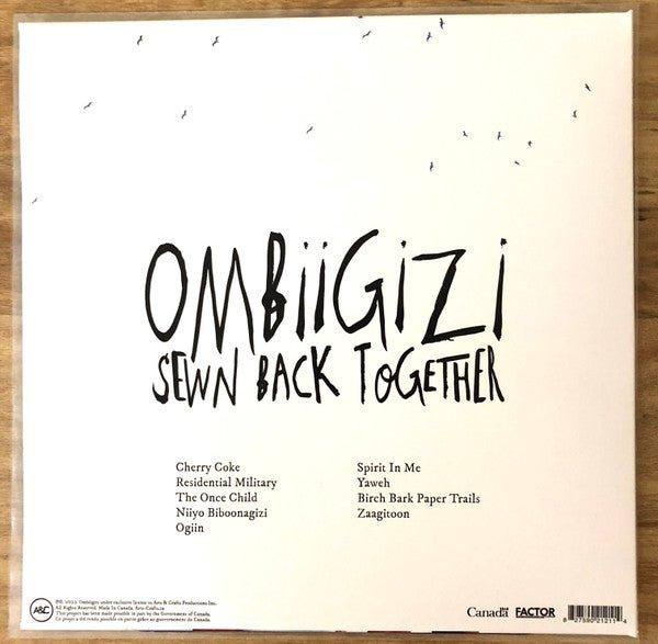 Ombiigizi - Sewn Back Together 2022 - Quarantunes