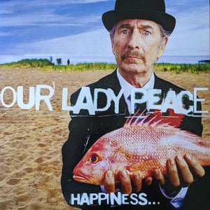 Our Lady Peace - Happiness... Is Not A Fish That You Can Catch 2020 - Quarantunes