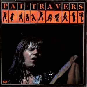 Pat Travers - Pat Travers - Quarantunes