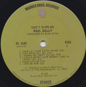 Paul Kelly - Don't Burn Me 1973 - Quarantunes
