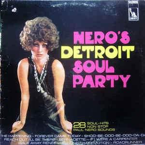 Paul Nero Sounds - Nero's Detroit Soul Party 1968 - Quarantunes