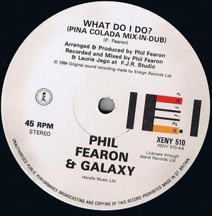 Phil Fearon & Galaxy - What Do I Do? (Carnival Mix c/w Mix-In-Dub) - 1984 - Quarantunes