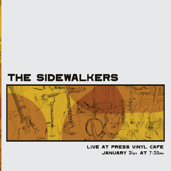 The Sidewalkers - January 31st - Quarantunes