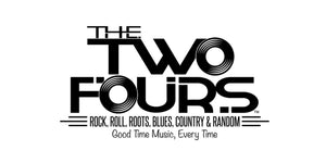 The Two Fours - Tuesday, February 28th - Quarantunes